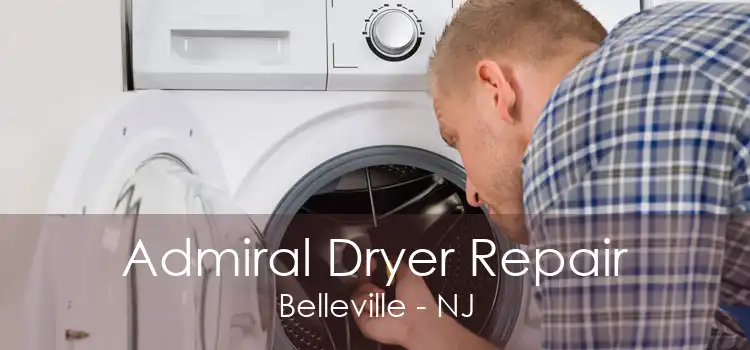 Admiral Dryer Repair Belleville - NJ