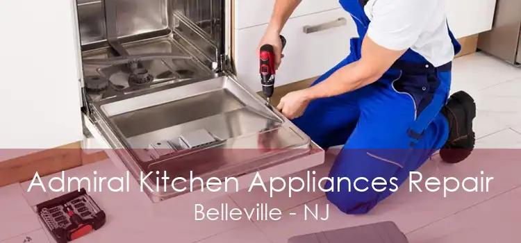 Admiral Kitchen Appliances Repair Belleville - NJ