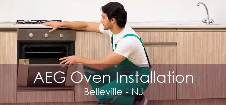 AEG Oven Installation Belleville - NJ