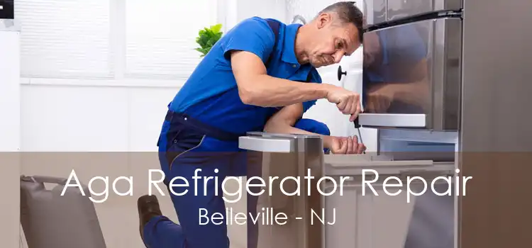 Aga Refrigerator Repair Belleville - NJ