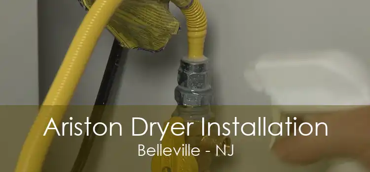 Ariston Dryer Installation Belleville - NJ