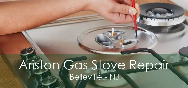 Ariston Gas Stove Repair Belleville - NJ