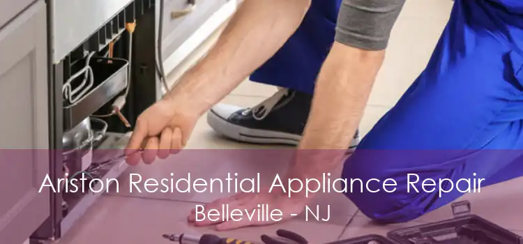 Ariston Residential Appliance Repair Belleville - NJ