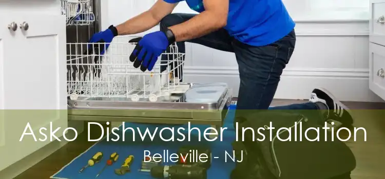 Asko Dishwasher Installation Belleville - NJ