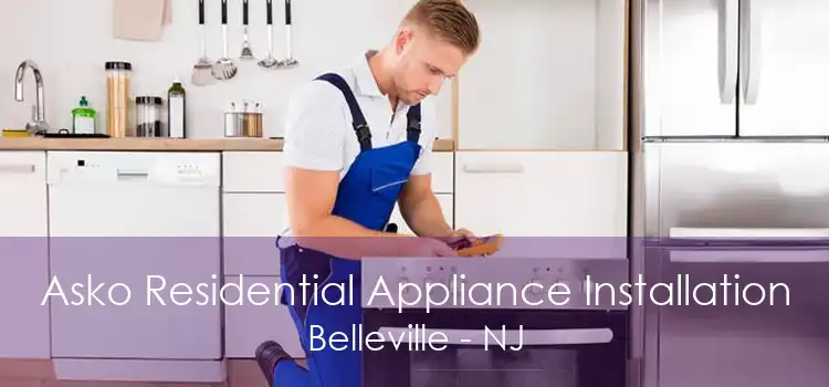 Asko Residential Appliance Installation Belleville - NJ