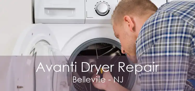 Avanti Dryer Repair Belleville - NJ