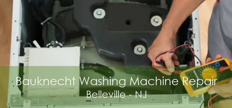 Bauknecht Washing Machine Repair Belleville - NJ