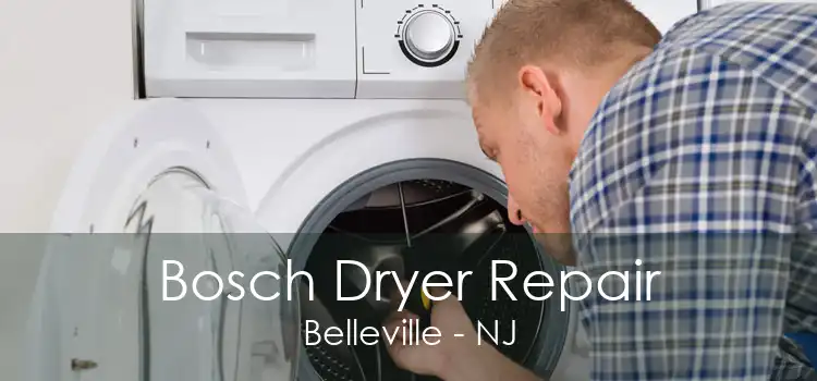 Bosch Dryer Repair Belleville - NJ