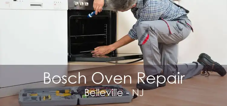 Bosch Oven Repair Belleville - NJ