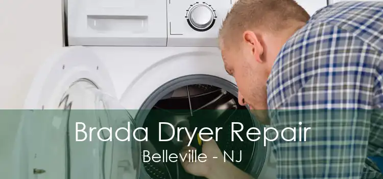 Brada Dryer Repair Belleville - NJ