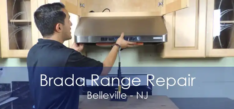 Brada Range Repair Belleville - NJ