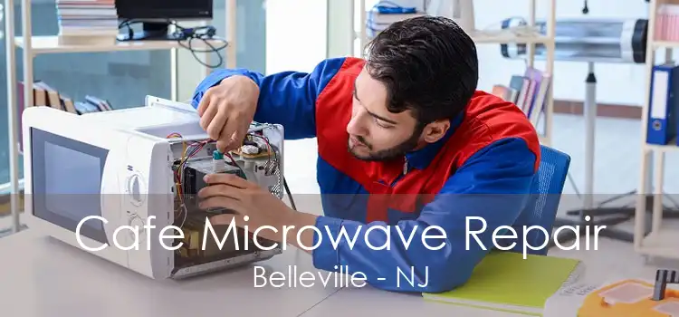 Cafe Microwave Repair Belleville - NJ