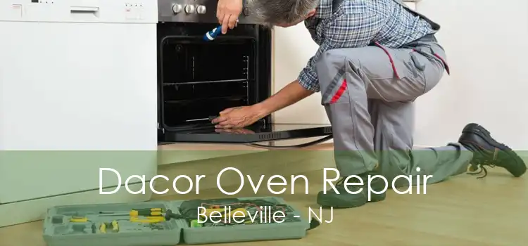 Dacor Oven Repair Belleville - NJ