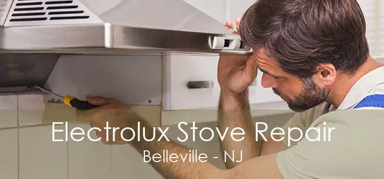 Electrolux Stove Repair Belleville - NJ