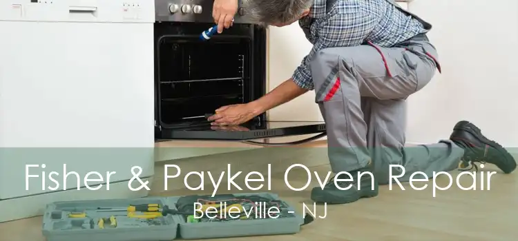 Fisher & Paykel Oven Repair Belleville - NJ