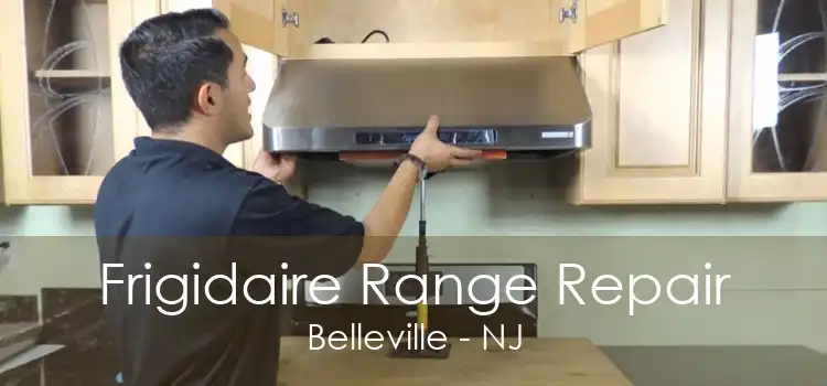 Frigidaire Range Repair Belleville - NJ