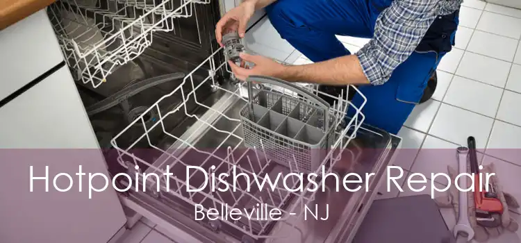 Hotpoint Dishwasher Repair Belleville - NJ