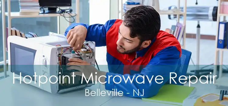 Hotpoint Microwave Repair Belleville - NJ