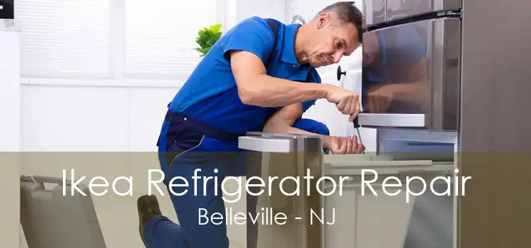 Ikea Refrigerator Repair Belleville - NJ