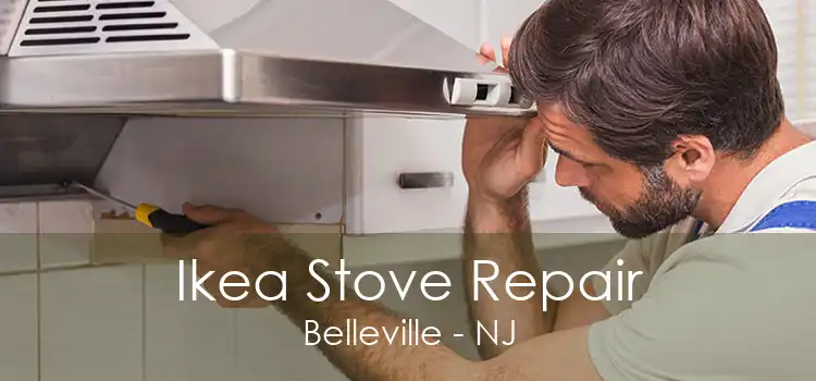 Ikea Stove Repair Belleville - NJ