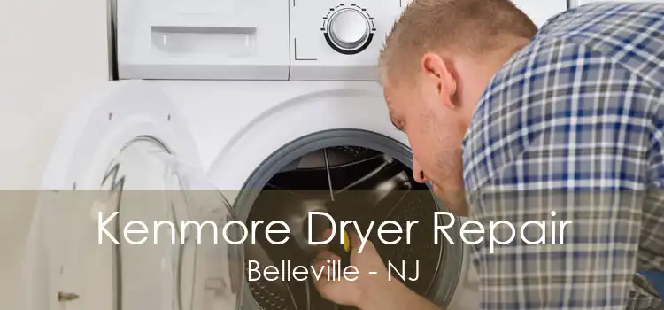 Kenmore Dryer Repair Belleville - NJ