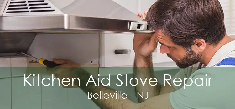 Kitchen Aid Stove Repair Belleville - NJ