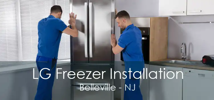 LG Freezer Installation Belleville - NJ