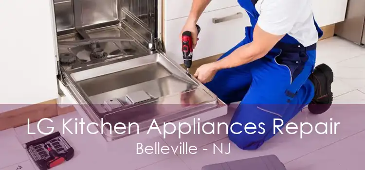 LG Kitchen Appliances Repair Belleville - NJ