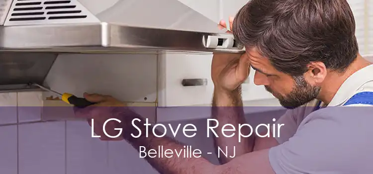 LG Stove Repair Belleville - NJ