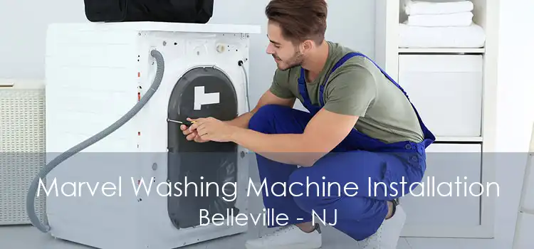 Marvel Washing Machine Installation Belleville - NJ