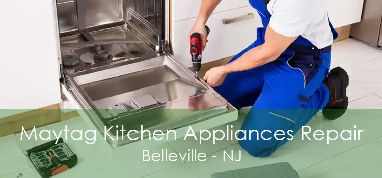 Maytag Kitchen Appliances Repair Belleville - NJ