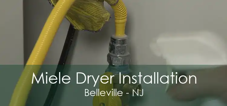 Miele Dryer Installation Belleville - NJ