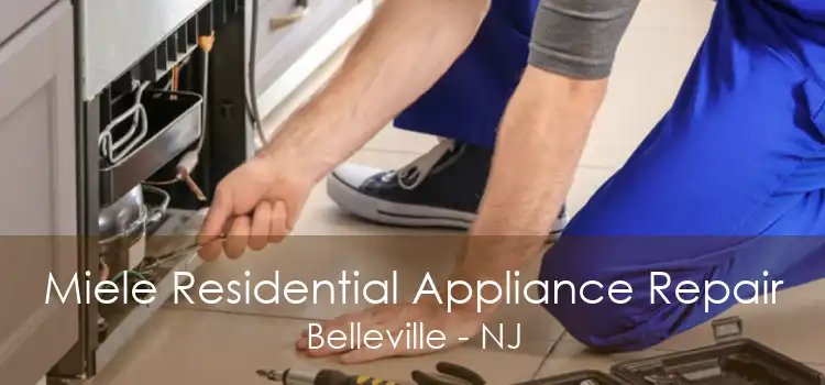 Miele Residential Appliance Repair Belleville - NJ