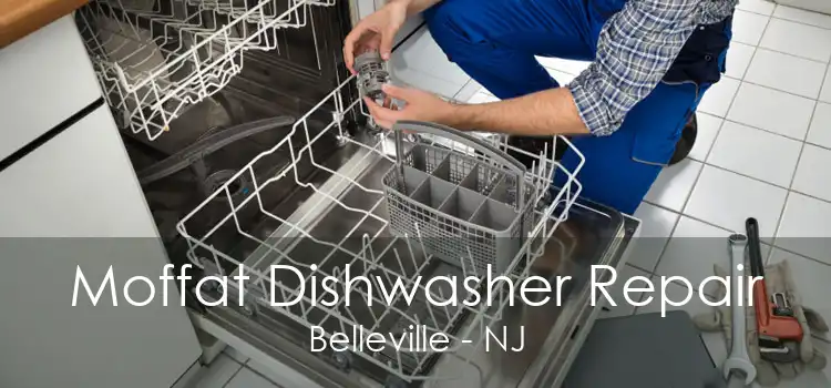 Moffat Dishwasher Repair Belleville - NJ