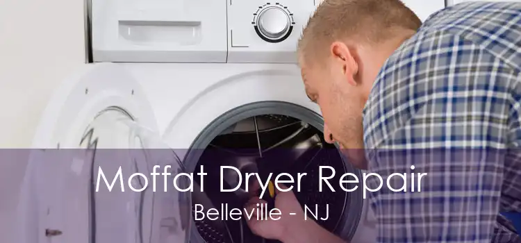 Moffat Dryer Repair Belleville - NJ