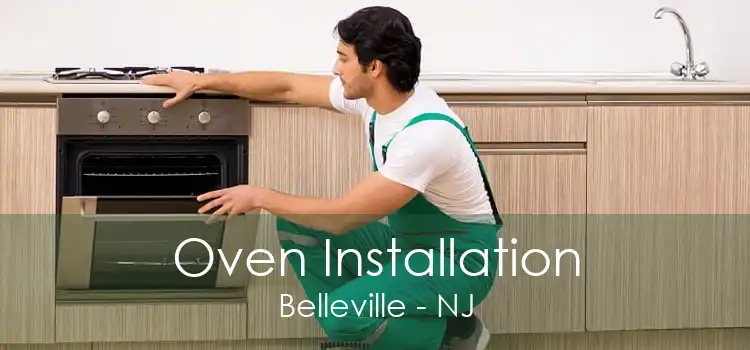 Oven Installation Belleville - NJ