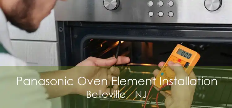 Panasonic Oven Element Installation Belleville - NJ