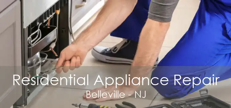 Residential Appliance Repair Belleville - NJ