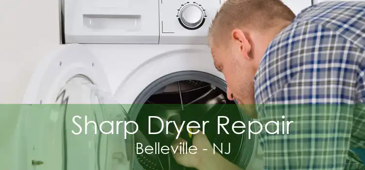 Sharp Dryer Repair Belleville - NJ