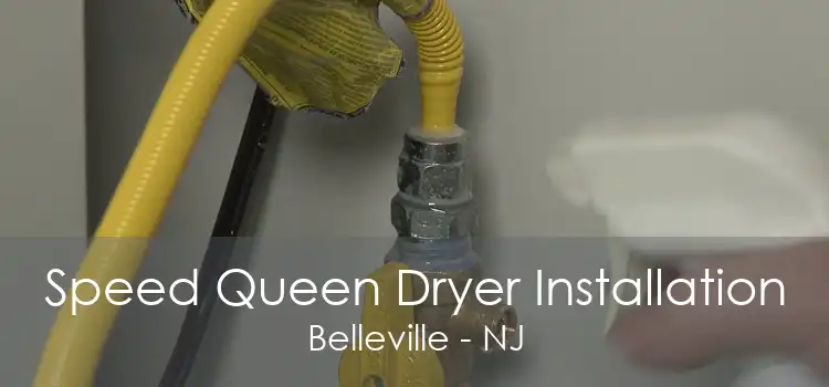 Speed Queen Dryer Installation Belleville - NJ