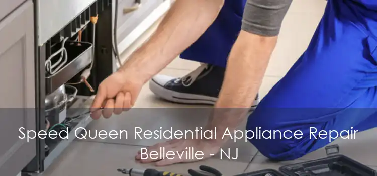 Speed Queen Residential Appliance Repair Belleville - NJ