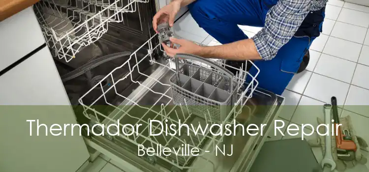 Thermador Dishwasher Repair Belleville - NJ