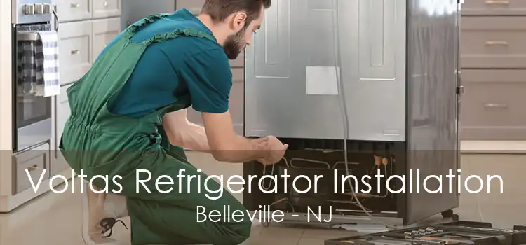 Voltas Refrigerator Installation Belleville - NJ