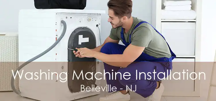 Washing Machine Installation Belleville - NJ