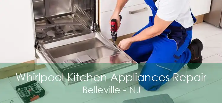 Whirlpool Kitchen Appliances Repair Belleville - NJ